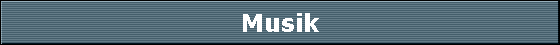 Musik